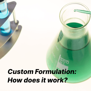 Process of customizing your own formulations