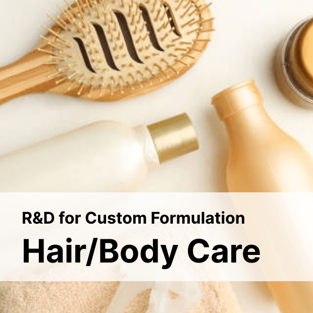 R&D for Custom Hair/Body Care Formulation