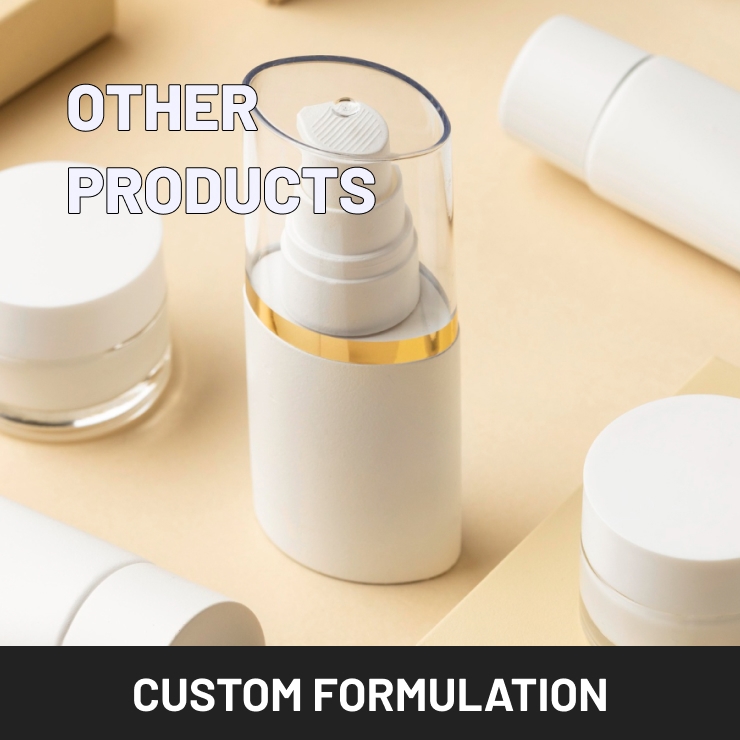 R&D for Custom Formulation (Other Product)